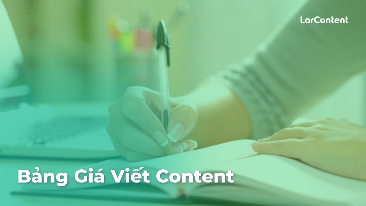 Bảng giá viết content theo chuyên môn đa lĩnh vực